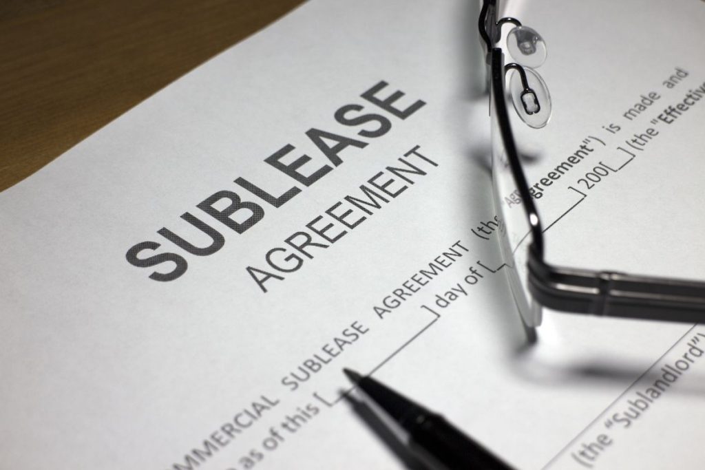 DON’T SUBLEASE PROPERTY WITHOUT LANDLORD’S APPROVAL